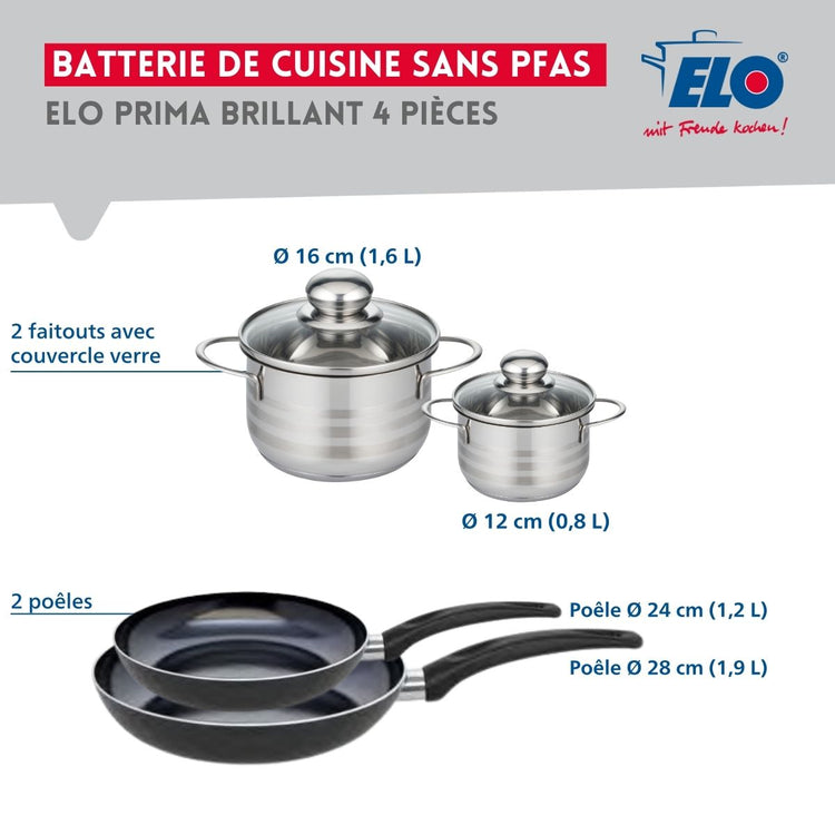 Ensemble de 2 Poêles de cuisson 24 et 28 cm et 2 faitouts 12 et 16 cm Elo Prima Brillant