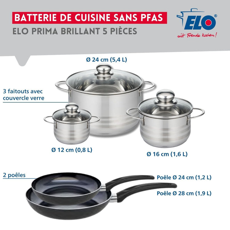 Ensemble de 2 Poêles de cuisson 24 et 28 cm et 3 faitouts 12, 16 et 24 cm Elo Prima Brillant