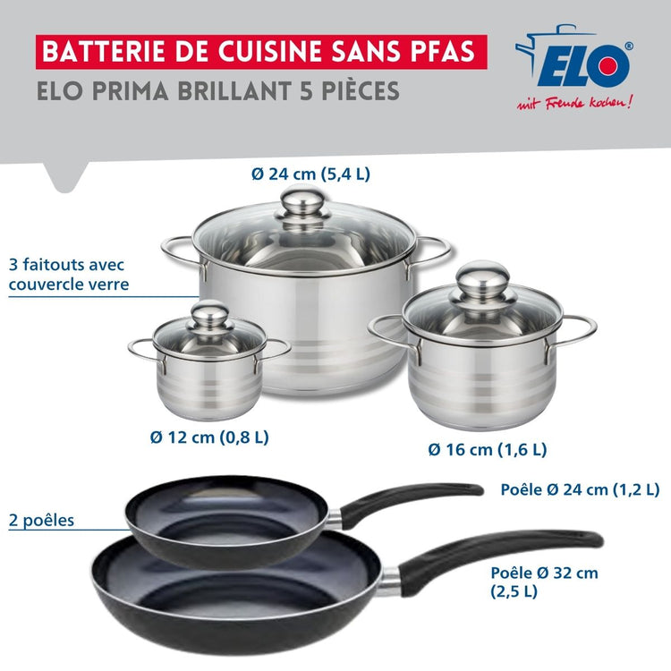 Ensemble de 2 Poêles de cuisson 24 et 32 cm et 3 faitouts 12, 16 et 24 cm Elo Prima Brillant