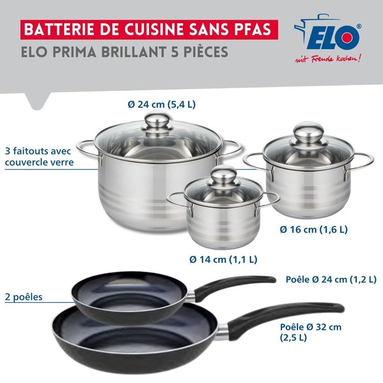 Ensemble de 2 Poêles de cuisson 24 et 32 cm et 3 faitouts 14, 16 et 24 cm Elo Prima Brillant