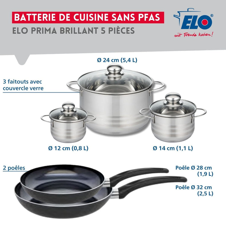 Ensemble de 2 Poêles de cuisson 28 et 32 cm et 3 faitouts 12, 14 et 24 cm Elo Prima Brillant