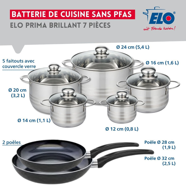 Ensemble de 2 Poêles de cuisson 28 et 32 cm et 5 faitouts 12, 14, 16, 20 et 24 cm Elo Prima Brillant