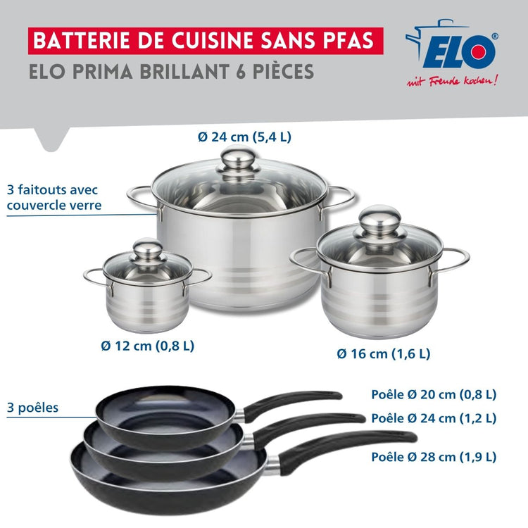 Ensemble de 3 Poêles de cuisson 20, 24 et 28 cm et 3 faitouts 12, 16 et 24 cm Elo Prima Brillant