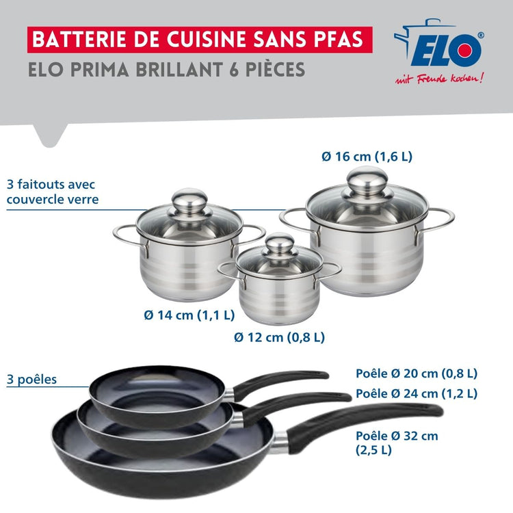 Ensemble de 3 Poêles de cuisson 20, 24 et 32 cm et 3 faitouts 12, 14 et 16 cm Elo Prima Brillant