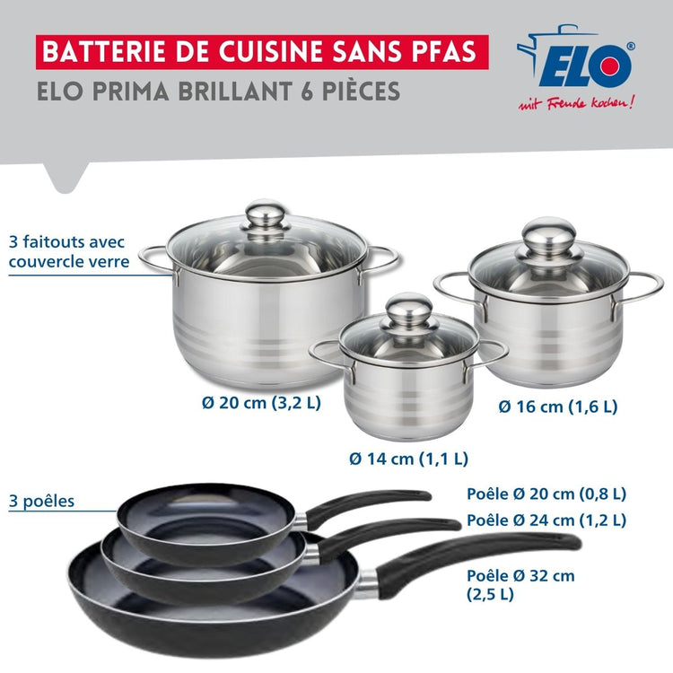 Ensemble de 3 Poêles de cuisson 20, 24 et 32 cm et 3 faitouts 14, 16 et 20 cm Elo Prima Brillant