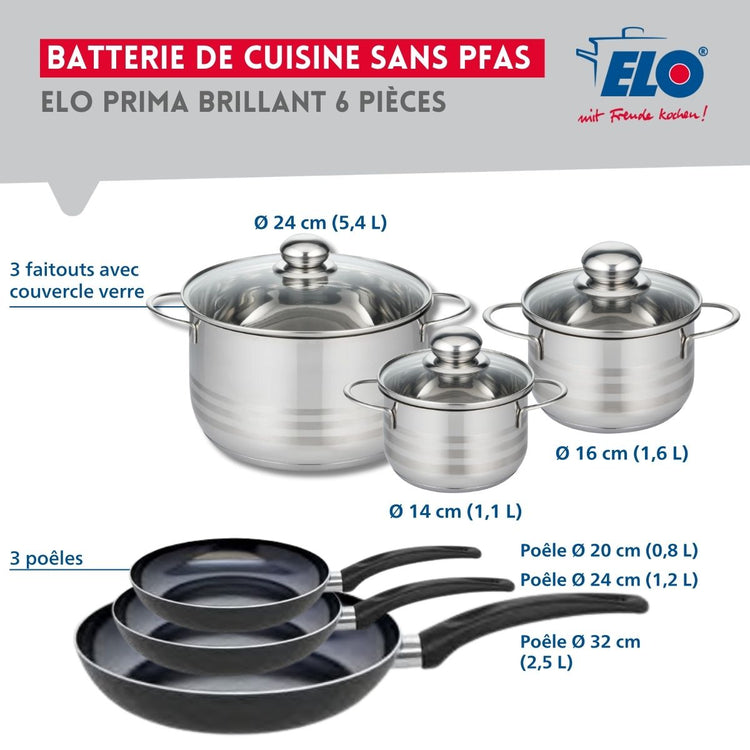 Ensemble de 3 Poêles de cuisson 20, 24 et 32 cm et 3 faitouts 14, 16 et 24 cm Elo Prima Brillant