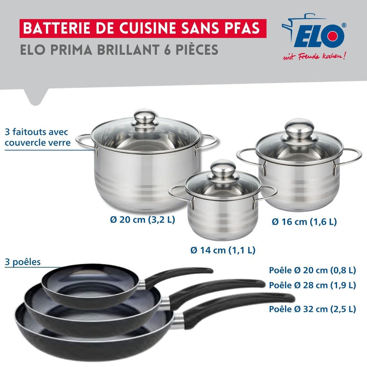 Ensemble de 3 Poêles de cuisson 20, 28 et 32 cm et 3 faitouts 14, 16 et 20 cm Elo Prima Brillant