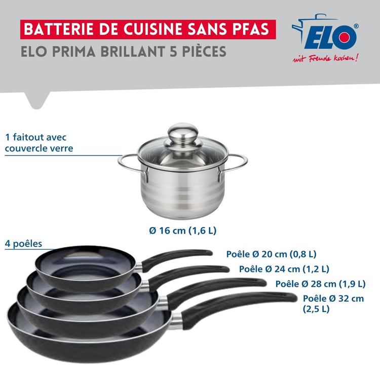 Ensemble de 4 Poêles de cuisson 20, 24, 28 et 32 cm et 1 faitout 16 cm Elo Prima Brillant