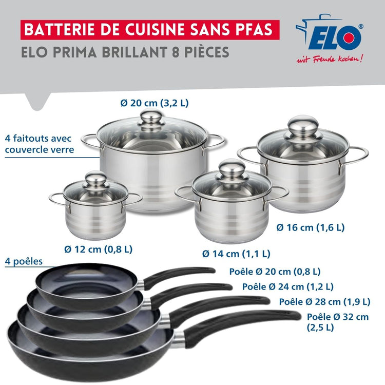 Ensemble de 4 Poêles de cuisson 20, 24, 28 et 32 cm et 4 faitouts 12, 14, 16 et 20 cm Elo Prima Brillant