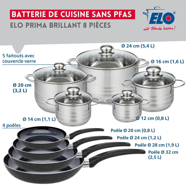 Ensemble de 4 Poêles de cuisson 20, 24, 28 et 32 cm et 5 faitouts 12, 14, 16, 20 et 24 cm Elo Prima Brillant