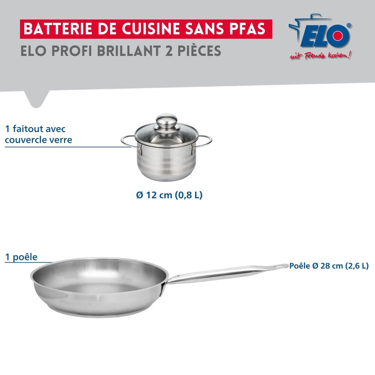 Ensemble de 1 Poêle de cuisson 28 cm et 1 faitout 12 cm Elo Profi Brillant